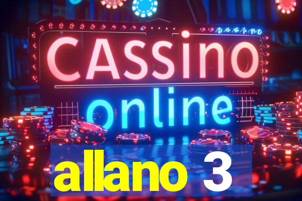 allano 3